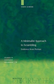 A Minimalist Approach to Scrambling: Evidence from Persian