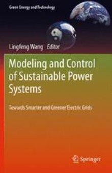 Modeling and Control of Sustainable Power Systems: Towards Smarter and Greener Electric Grids