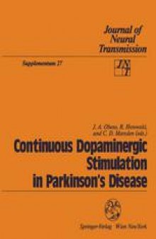Continuous Dopaminergic Stimulation in Parkinson’s Disease: Proceedings of the Workshop in Alicante, Spain, September 22–24, 1986