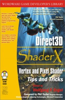 Direct3D ShaderX: Vertex and Pixel Shader Tips and Tricks with CDROM