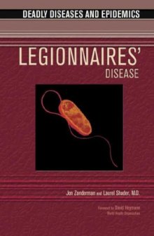 Legionnaire's Disease (Deadly Diseases and Epidemics)