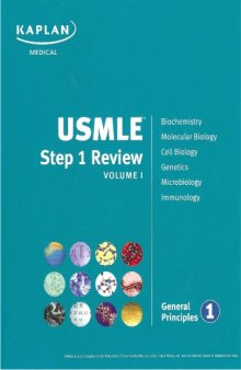 2008 Kaplan USMLE Step 1 Home Study Program-Brand New Volume I: General Principles Book 1