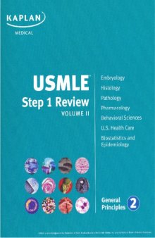 2008 Kaplan USMLE Step 1 Home Study Program-Brand New Volume II: General Principles Book 2