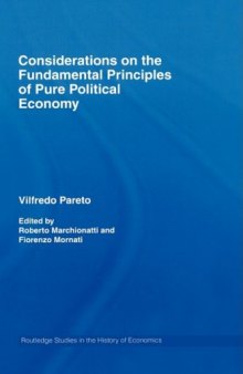 Considerations on the Fundamental Principles of Pure Political Economy (Routledge Studies in the History of Economics)