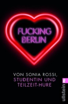 Fucking Berlin: Studentin und Teilzeit-Hure