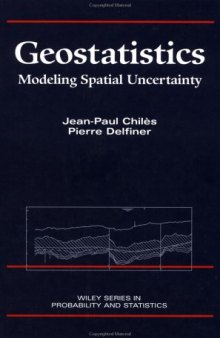 Geostatistics: Modeling spatial uncertainty