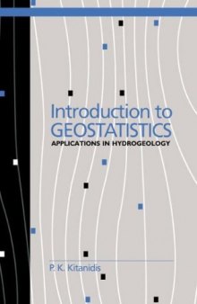 Introduction to geostatistics: Applications to hydrogeology