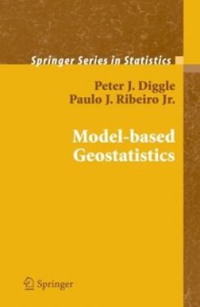 Model-based Geostatistics (Springer Series in Statistics)