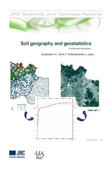 Soil geography and geostatistics. Concepts and Applications