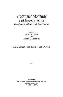 Stochastic modeling and geostatistics: principles, methods, and case studies