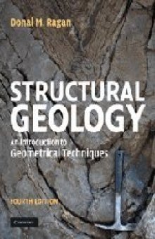 Structural Geology: An Introduction to Geometrical Techniques