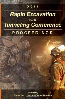 2011 Rapid Excavation and Tunneling Conference Proceedings