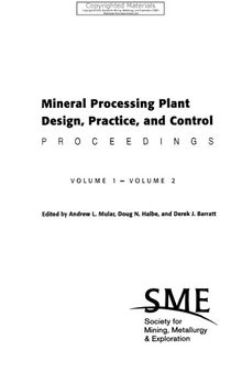 Mineral Processing Plant Design, Practice, and Control Proceedings, Volumes 1-2