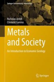 Metals and Society: An Introduction to Economic Geology