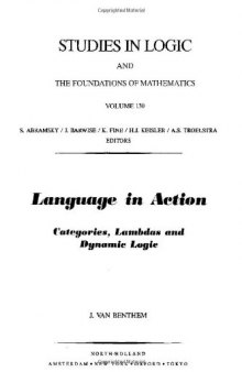 Language in Action: Categories, Lambdas and Dynamic Logic