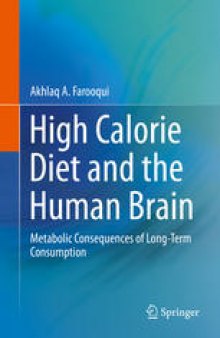High Calorie Diet and the Human Brain: Metabolic Consequences of Long-Term Consumption