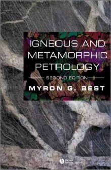 Igneous and Metamorphic Petrology, Second Edition