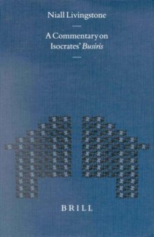 A Commentary on Isocrates' Busiris 