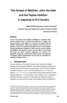 The Gospel of Matthew, John the elder and the Papias tradition : a response to R H Gundry