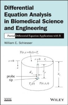 Differential Equation Analysis in Biomedical Science and Engineering : Partial Differential Equation Applications with R