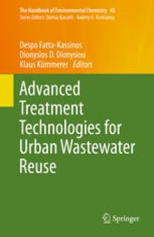 Advanced Treatment Technologies for Urban Wastewater Reuse 