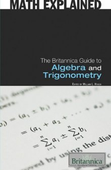 The Britannica guide to algebra and trigonometry