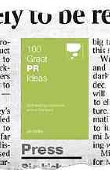100 great PR ideas : from leading companies around the world