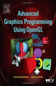 Advanced Graphics Programming Using Open: GL