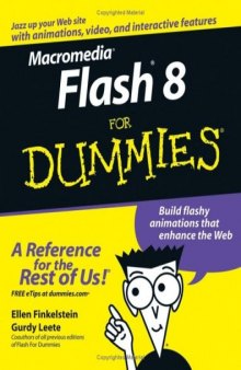 Macromedia Flash 8 For Dummies (For Dummies (Computer/Tech))