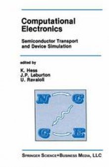 Computational Electronics: Semiconductor Transport and Device Simulation