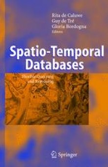 Spatio-Temporal Databases: Flexible Querying and Reasoning