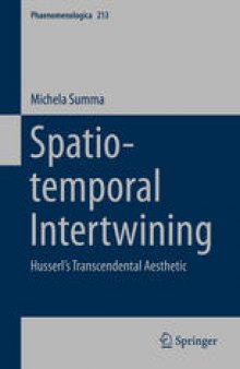 Spatio-temporal Intertwining: Husserl’s Transcendental Aesthetic