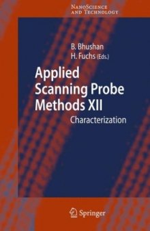 Applied Scanning Probe Methods XII: Characterization (NanoScience and Technology) (No. XII)