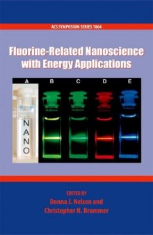 Fluorine-Related Nanoscience with Energy Applications  