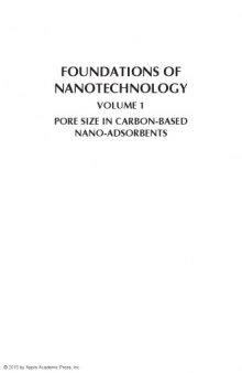 Foundations of Nanotechnology, Volume One: Pore Size in Carbon-Based Nano-Adsorbents