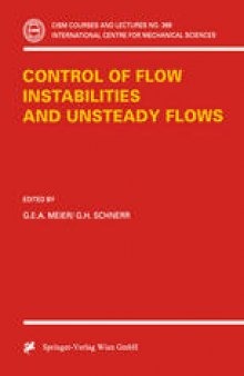 Control of Flow Instabilities and Unsteady Flows