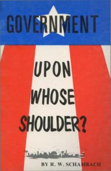 Government Upon Whose Shoulder