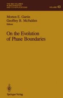 On the Evolution of Phase Boundaries