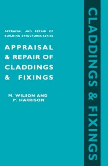 Appraisal and Repair of Claddings and Fixings
