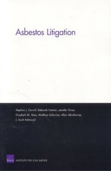 Asbestos Litigation: Costs and Compensation