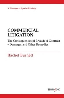 Commercial Litigation: Damages and Other Remedies for Breach of Contract  