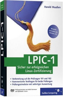 LPIC-1: Sicher zur erfolgreichen Linux-Zertifizierung 