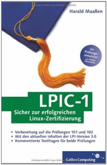 LPIC-1: Sicher zur erfolgreichen Linux-Zertifizierung, 2. Auflage
