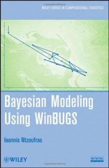 Bayesian Modeling Using WinBUGS (Wiley Series in Computational Statistics)