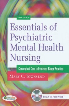 Essentials of Psychiatric Mental Health Nursing: Concepts of Care in Evidence-Based Practice, 5th Edition  