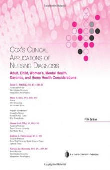 Cox's Clinical Applications of Nursing Diagnosis: Adult, Child, Women's, Psychiatric, Gerontic, and Home Health Considerations 5th Edition