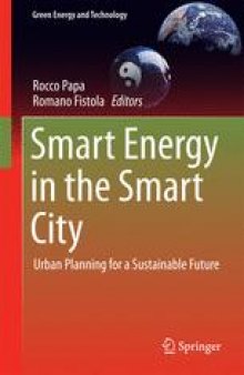 Smart Energy in the Smart City: Urban Planning for a Sustainable Future
