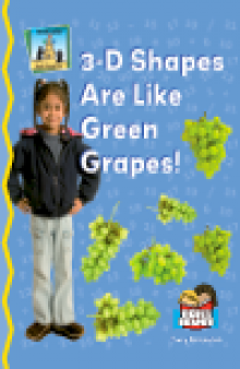 3-D Shapes Are Like Green Grapes!