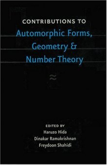 Contributions to Automorphic Forms, Geometry, and Number Theory: A Volume in Honor of Joseph Shalika