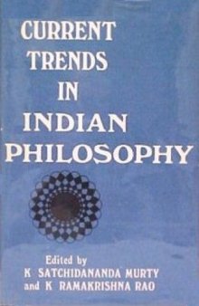 Current Trends in Indian Philosophy